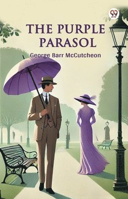 Cover for George Barr McCutcheon · The Purple Parasol (Edition1) (Paperback Book) (2025)