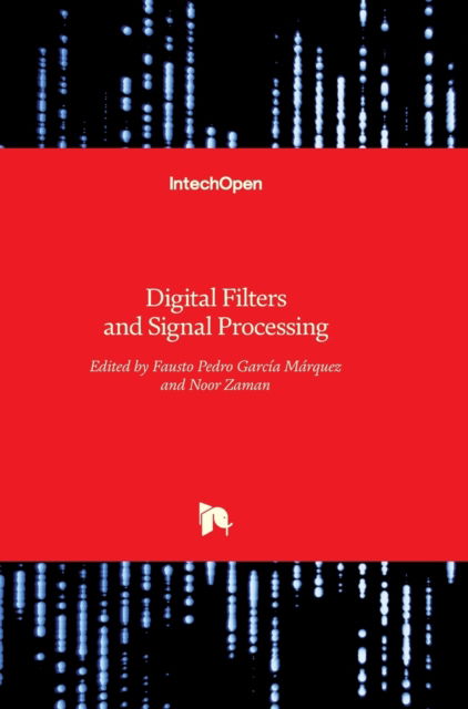 Digital Filters and Signal Processing - Fausto Pedro Garcia Marquez - Books - In Tech - 9789535108719 - January 16, 2013