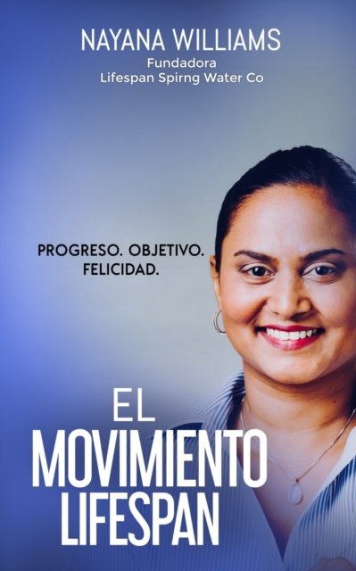 Cover for Nayana S. Williams · El Movimiento Lifespan (Paperback Book) (2022)