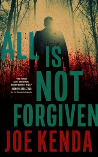 Cover for Joe Kenda · All Is Not Forgiven (Large Print) (Book) (2023)