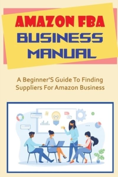 Cover for Houston Klahr · Amazon FBA Business Manual (Paperback Book) (2021)