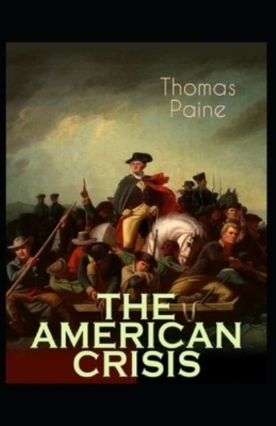 Cover for Thomas Paine · The American Crisis by Thomas Paine (Taschenbuch) (2021)
