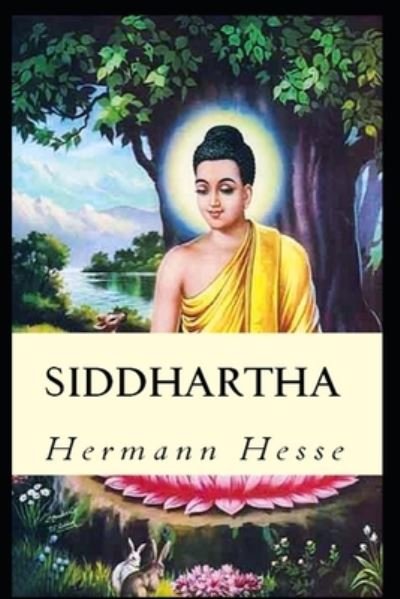 Cover for Hermann Hesse · Siddhartha annotated edition (Taschenbuch) (2021)