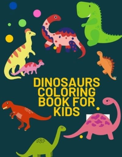 Cover for Grace Aitcheson · Dinosaurs Coloring Book for Kids (Pocketbok) (2020)