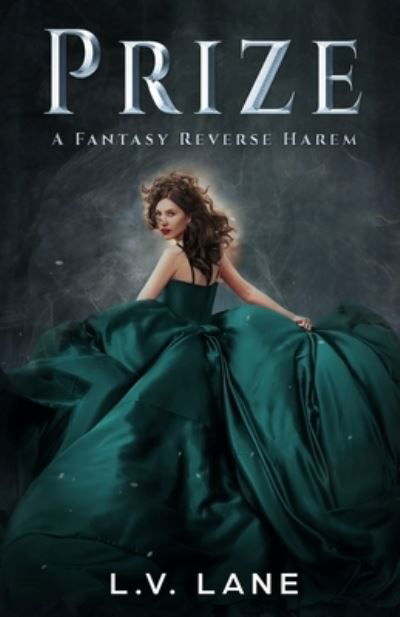 Cover for L V Lane · Prize: A Fantasy Reverse Harem - Omega Prey (Paperback Book) (2020)