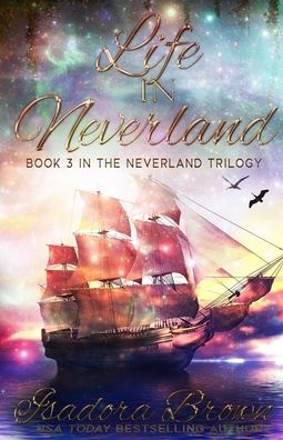 Cover for Isadora Brown · Life in Neverland (Paperback Book) (2020)