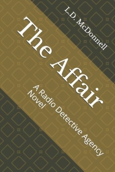Cover for L D McDonnell · The Affair (Paperback Book) (2020)
