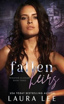 Fallen Heirs - Laura Lee - Bücher - Independently Published - 9798695774719 - 12. Oktober 2020