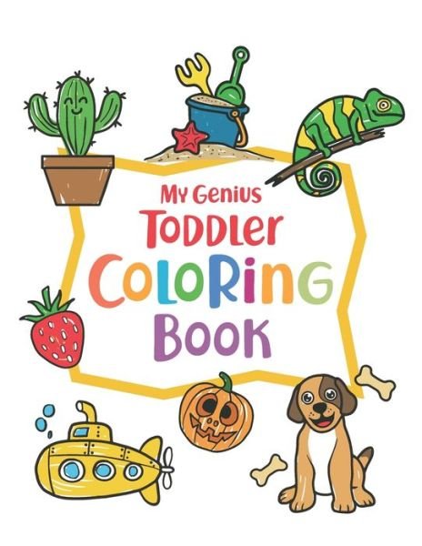 Cover for Awesome Coloring · My Genius Toddler Coloring Book (Pocketbok) (2021)