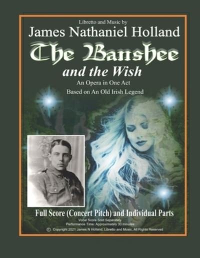 Cover for James Nathaniel Holland · The Banshee and The Wish (Paperback Book) (2021)