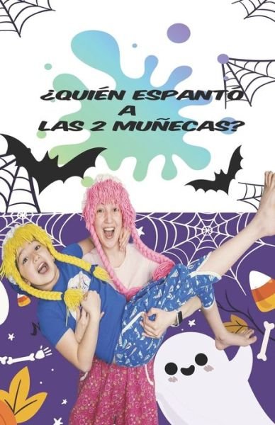 Cover for Las 2 Munecas · ?Quien espanto a Las 2 Munecas (Pocketbok) (2021)