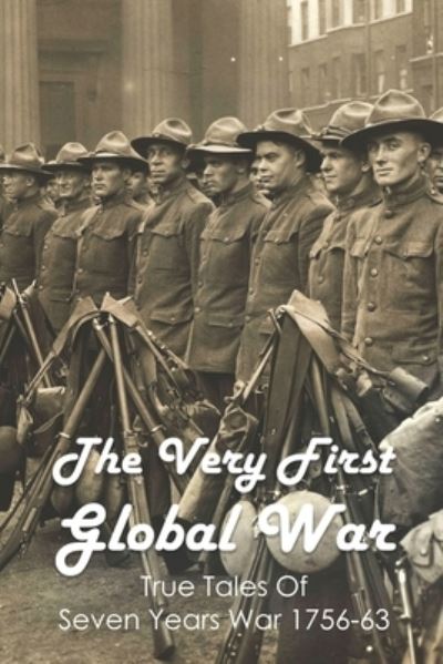 Cover for Lupe Uccio · The Very First Global War (Taschenbuch) (2021)