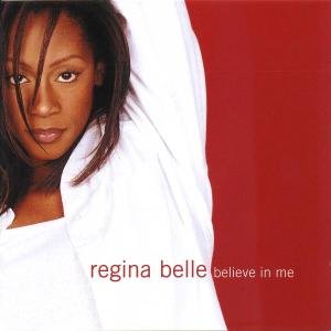 Cover for Regina Belle · Believe In Me (CD) (2017)