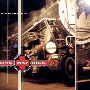 Cover for One Way Ride · Straight Up (CD) (2000)