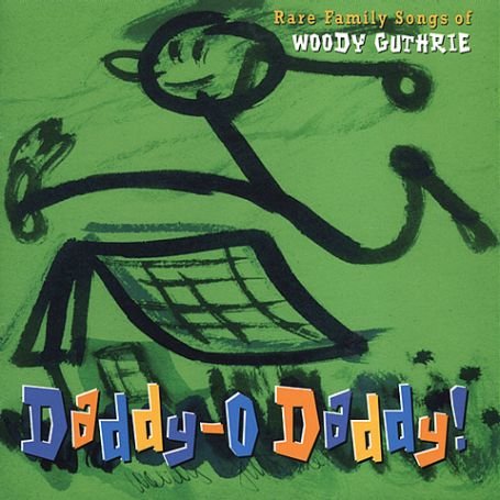 Cover for Woody Guthrie · Daddy O Daddy (CD) [Tribute edition] (1990)