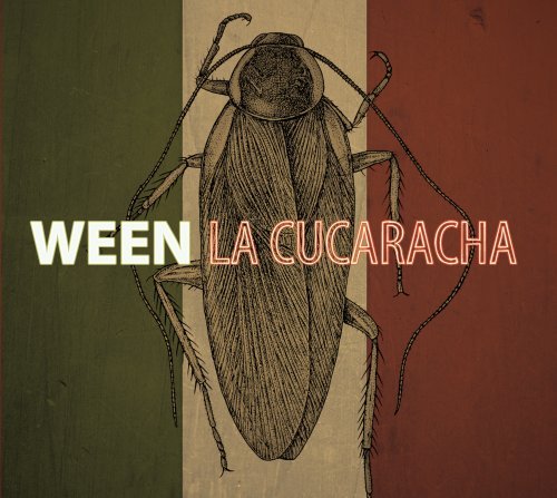La Cucaracha - Ween - Muziek - ROUNDER - 0011661907720 - 25 februari 2015
