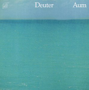 Aum - Deuter - Musiikki - Kuckuck - 0013711101720 - tiistai 3. maaliskuuta 1998