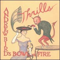 Cover for Andrew Bird · Thrills (CD) (1998)