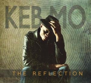 Reflection - Keb Mo - Musik - ADA/RYKODI - 0014431112720 - 30. september 2011