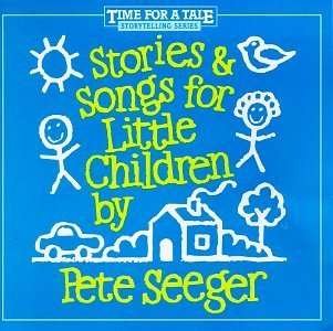 Stories and Songs for Little Children - Pete Seeger - Música - High Windy Audio - 0018106120720 - 11 de abril de 2016
