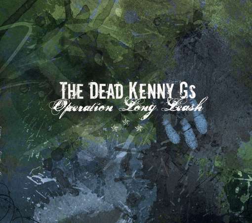 Operation Long Leash - The Dead Kenny Gs - Musikk - JAZZ - 0020286155720 - 23. november 2018