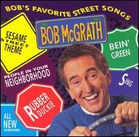 Bob Mcgrath · Bob's Favorite Street Songs (CD) (2019)