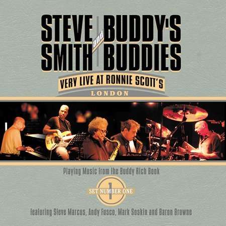 Cover for Smith,steve / Buddies,buddys · Very Live at Ronnie Scott's London Set 1 (CD) (2003)