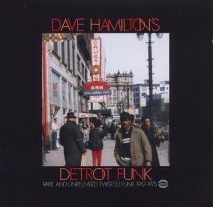 Cover for Dave HamiltonS Detroit Funk (CD) (2006)