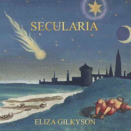 Secularia - Eliza Gilkyson - Musikk - RED HOUSE RECORDS - 0033651030720 - 13. juli 2018