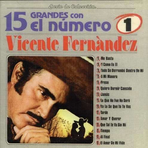 Cover for Vicente Fernandez · 15 Grandes Con El Numero 1 (CD) (1990)