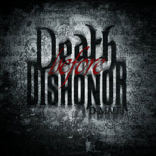 Death Before Dishono - D-Maub - Música - DEDICATED - 0044003134720 - 13 de setembro de 2011