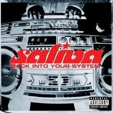 Cover for Saliva · Back Into Your System (CD)