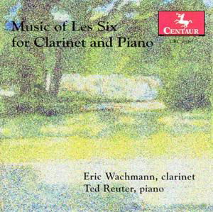 Cover for Music of Les Six for Clarinet &amp; Piano / Various (CD) (2002)