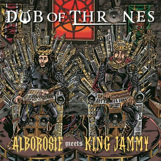 Dub Of Thrones - Alborosie Meets King Jammy - Music - GREENSLEEVES - 0054645702720 - April 13, 2015