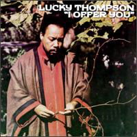 Cover for Lucky Thompson · I Offer You (CD) (1990)