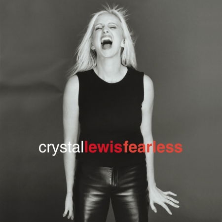 Cover for Crystal Lewis · Fearless (CD)