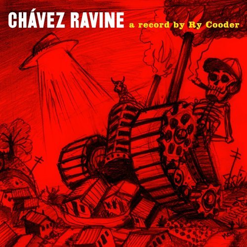 Chavez Ravine - Ry Cooder - Musik - WEA - 0075597987720 - 12. august 2005