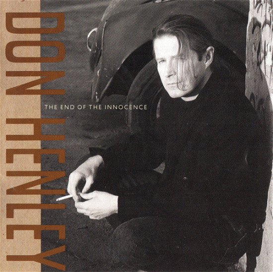 Don Henley · End of the Innocence (CD) (2013)