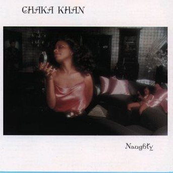 Cover for Chaka Khan · Naughty (CD) (1990)