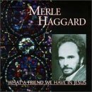Cover for Merle Haggard · What A Friend We Have In (CD) (1990)
