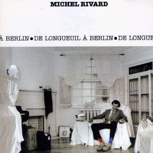 Cover for Michel Rivard · De Longueil A (CD) (1994)
