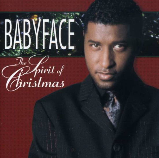 Spirit of Christmas - Babyface - Musiikki - Sony - 0079895254720 - lauantai 1. kesäkuuta 2002