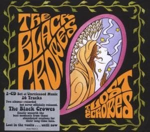 Cover for The Black Crowes · The Lost Crowes (CD) [Remastered edition] (2006)