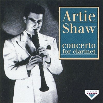Cover for Artie Shaw · Concerto For Clarinet (CD) (2015)