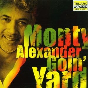 Cover for Monty Alexander · Goin' Yard (CD) (2001)
