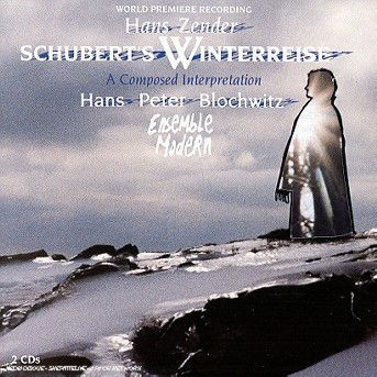 Cover for Ensemble Modern · Zender: Schubert's Winterreise (CD) (2021)