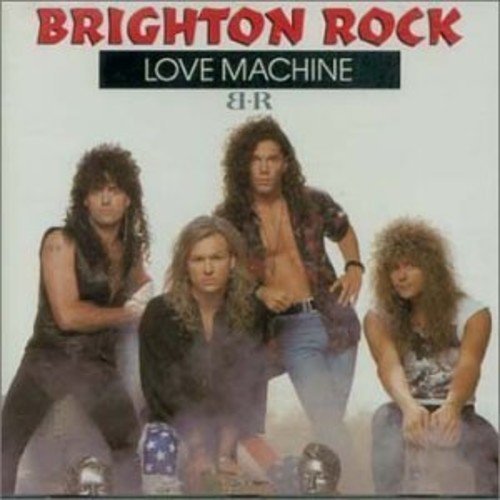 Love Machine - Brighton Rock - Musik - WARNER BROTHERS - 0090317498720 - 18. Oktober 2001