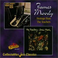 Cover for James Moody · Heritage Hum / Teachers (CD) (1996)