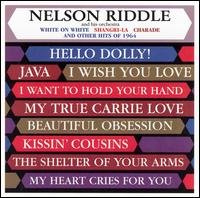 Cover for Nelson Riddle · Write on White &amp; Other Hits of 64 (CD) (2005)