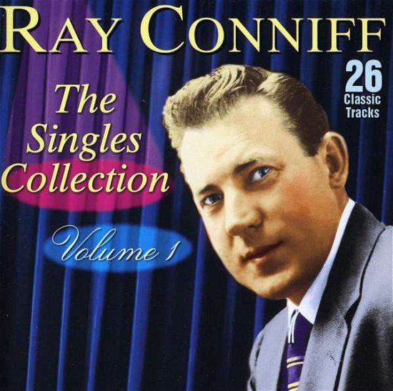 Singles Collection 1 - Ray Conniff - Musiikki - COLLECTABLES - 0090431769720 - tiistai 15. maaliskuuta 2005